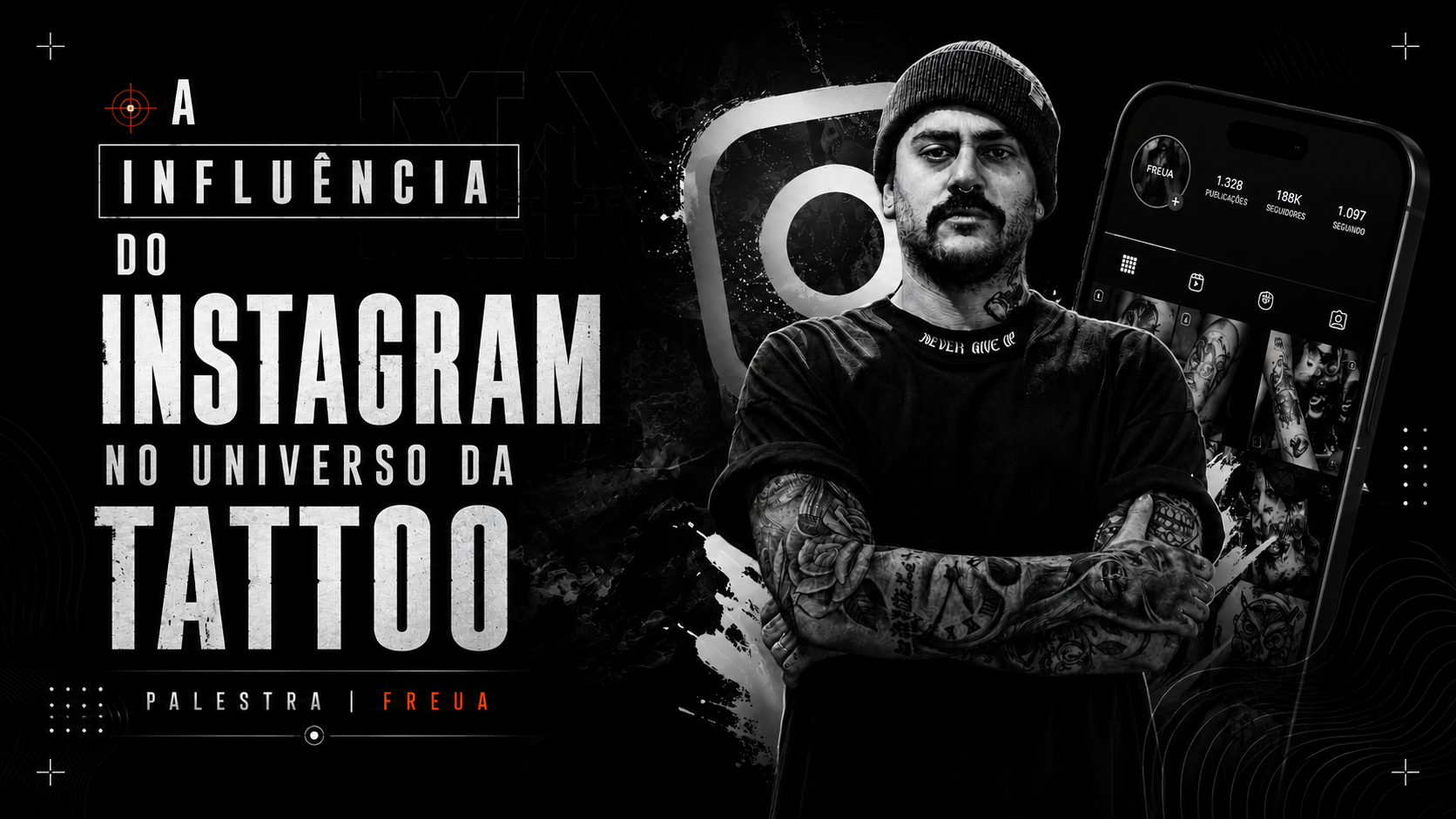 Palestra: Branding & Posicionamento — tatuagem e marketing para tatuadores | FREUA
